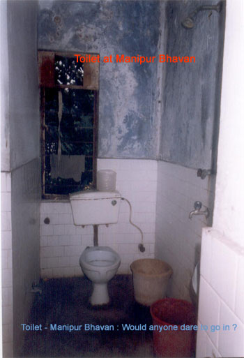 Toilet - Manipur Bhavan : Would anyone dare to go in?