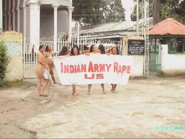 Naked Womenfolk protesting against the brutal killing of Manorama at the gate of 17 Assam Rifles in July 2004