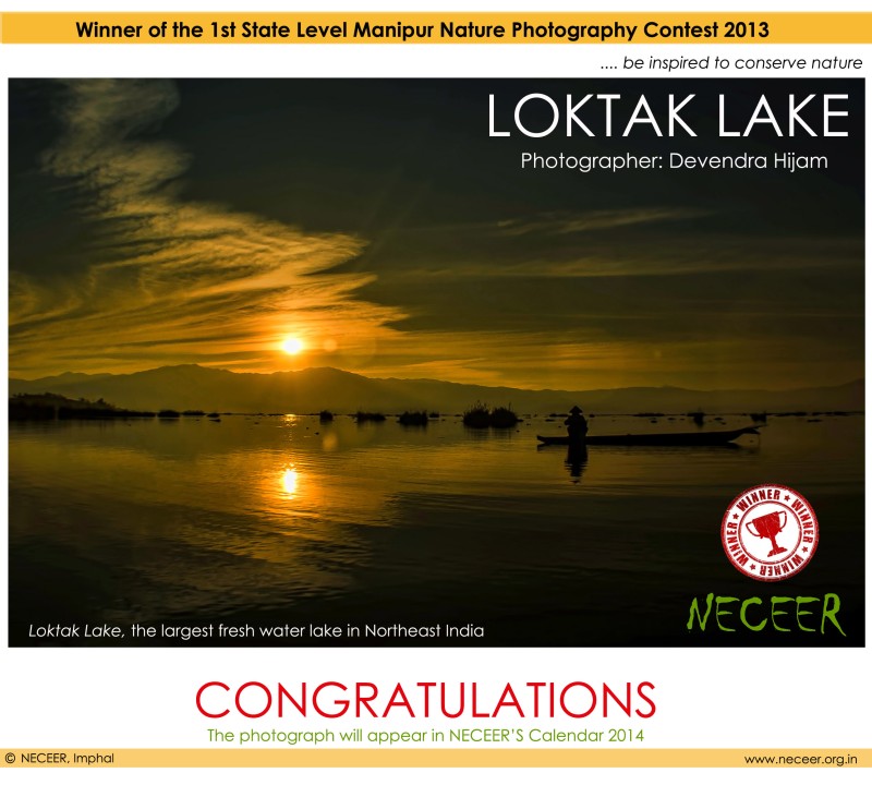 1st State Level Manipur Nature Photography Contest 2013 (MNPC 2013)